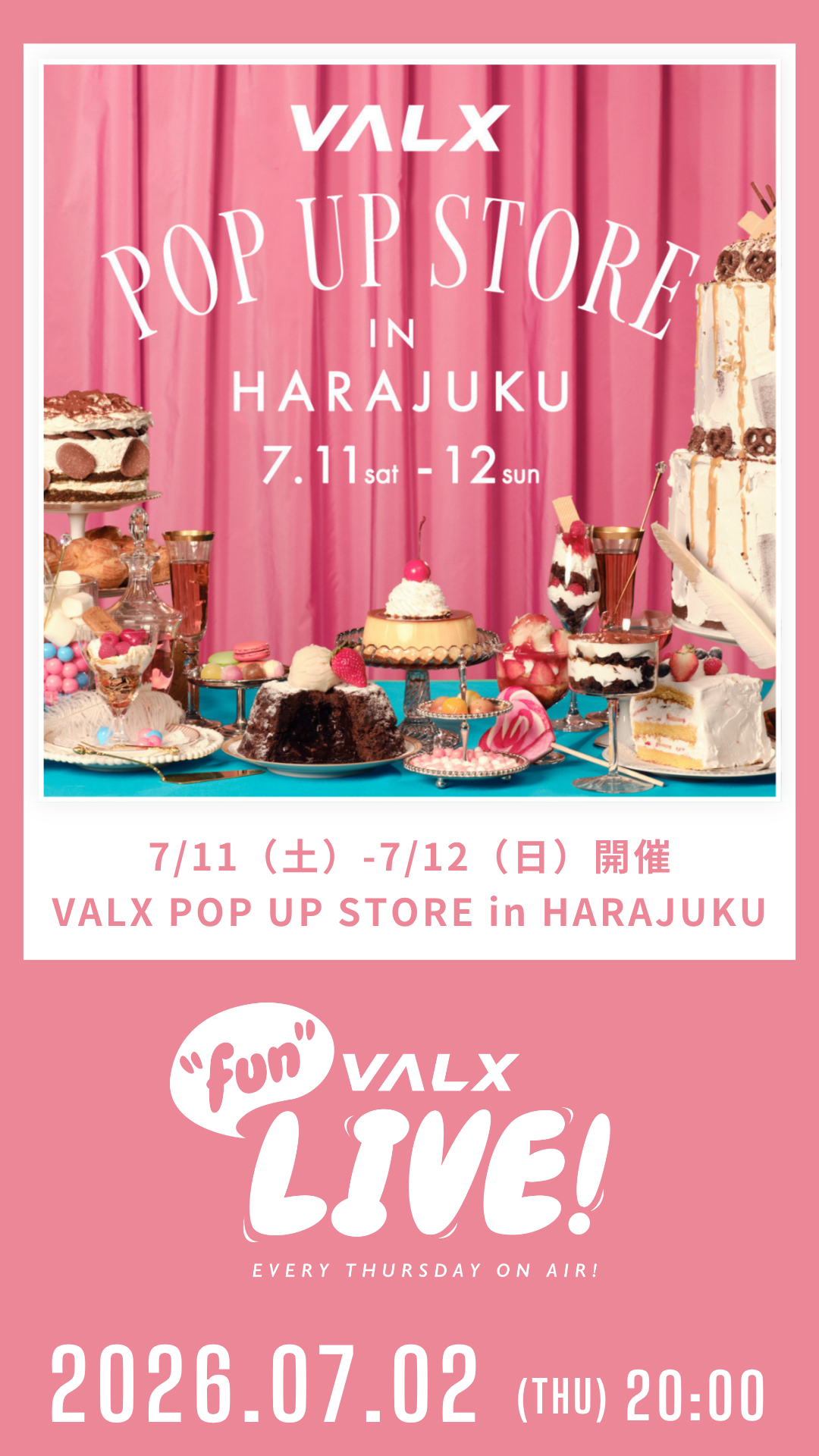 7/11（土）-12（日）開催！VALX POP UO STORE in HARAJUKU